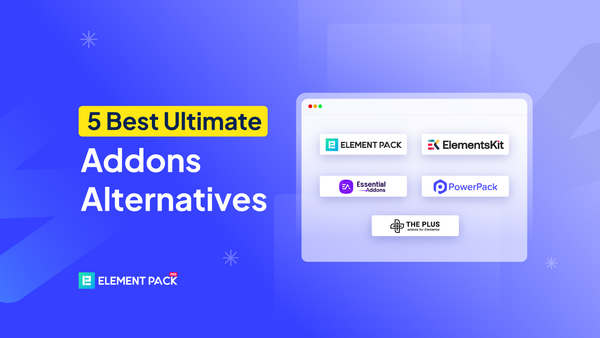 12 Best Ultimate Addons Alternatives for Elementor (2026) 12 Best Ultimate Addons Alternatives for Elementor (2026)