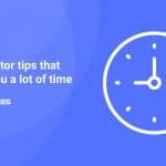 Elementor tips that save you a lot of time Elementor tips that save you a lot of time