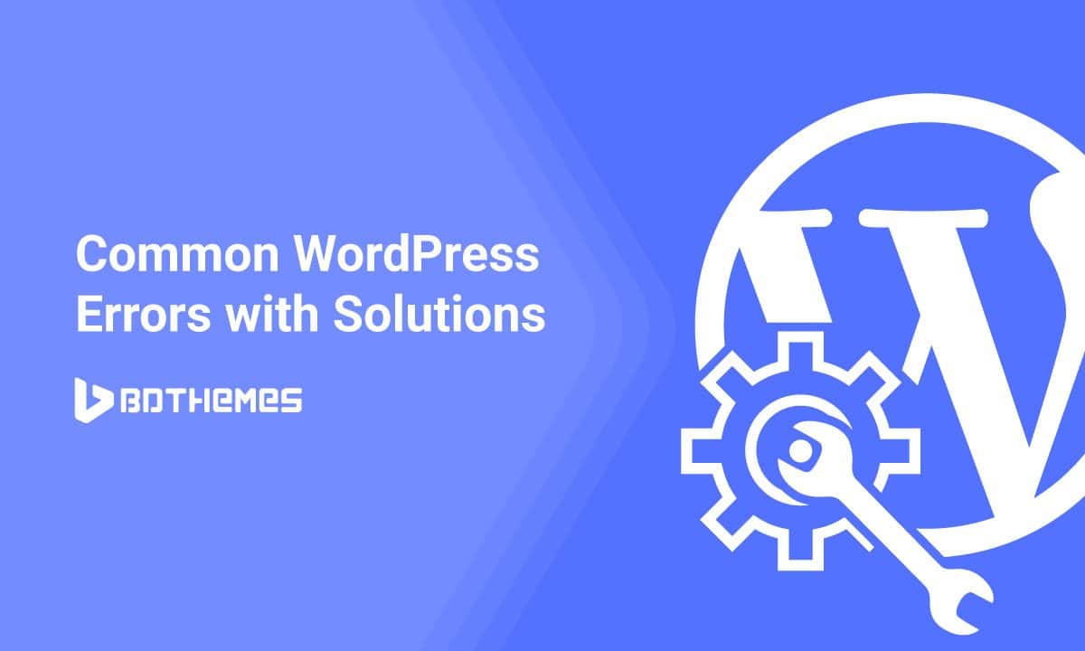 Common WordPress Errors with Solutions [quickfix!] - Element Pack Pro