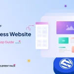 How to Build WordPress Website: A Step-by-Step Guide for Beginners